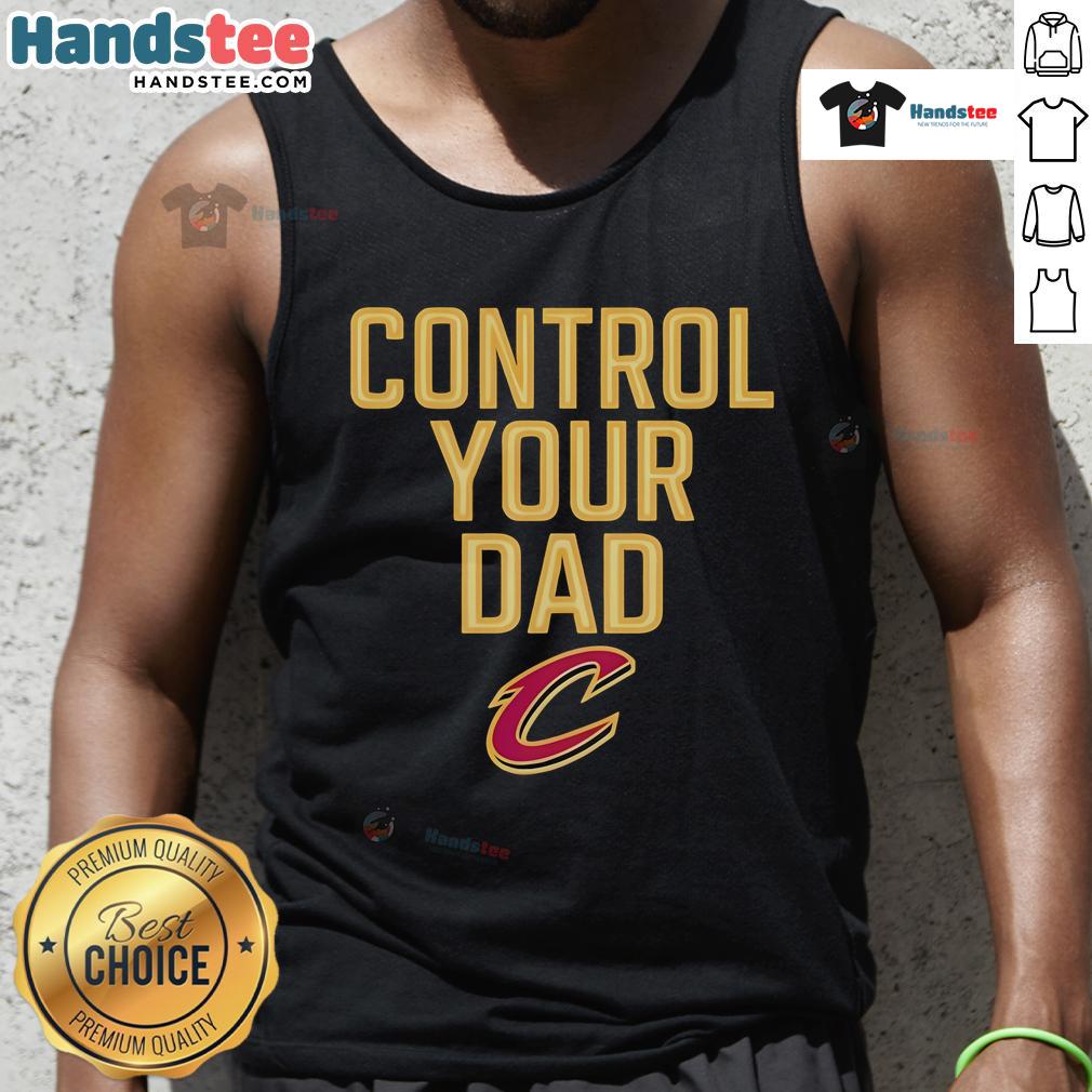 Official Cleveland Cavaliers Control Your Dad Tank Top Official Cleveland Cavaliers Control Your Dad Tank Top in bold colors, perfect for game day and summer sportswear.