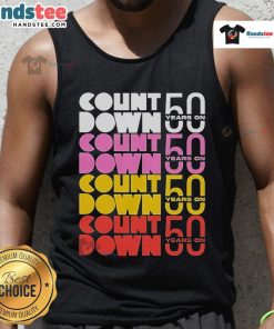 Alt Text: Official Countdown 50 Years On tank top featuring a vibrant design celebrating the anniversary.