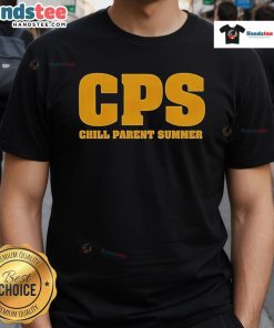 Official CPS Chill Parent Summer T-Shirt featuring a vibrant design, perfect for summer family outings and casual wear.