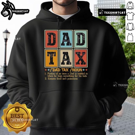 Cozy hoodie featuring the definition of 'Dad Tax' - a fun gift for dads, perfect for casual wear and family gatherings.