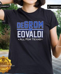 Official DeGrom Eovaldi All for Texas Ladies Tee showcasing team spirit and style for Texas Rangers fans.