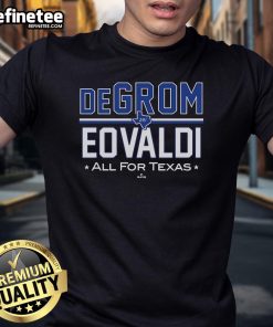 Official Degrom Eovaldi All For Texas MLBPA T-Shirt