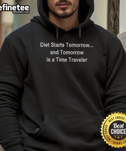 Official Diet Starts Tomorrow hoodie featuring a fun time traveler graphic, perfect for casual wear and fitness motivation.