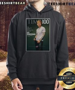 Ed Sheeran wearing a hoodie from the TIME 100 Most Influential People of 2025 issue, April 28 edition.