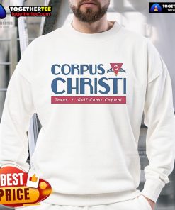Official Elena Flores Corpus Christi Texas Gulf Coast Capital sweatshirt showcasing vibrant design and coastal style.