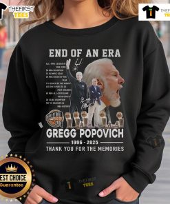Alt Text: Official End Of An Era Gregg Popovich 1996-2025 sweatshirt celebrating his coaching legacy and memorable moments.