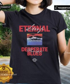 Alt Text: Official Eternal Sleep Desperate Prayer Blues Ladies Tee featuring a stylish design perfect for casual wear.