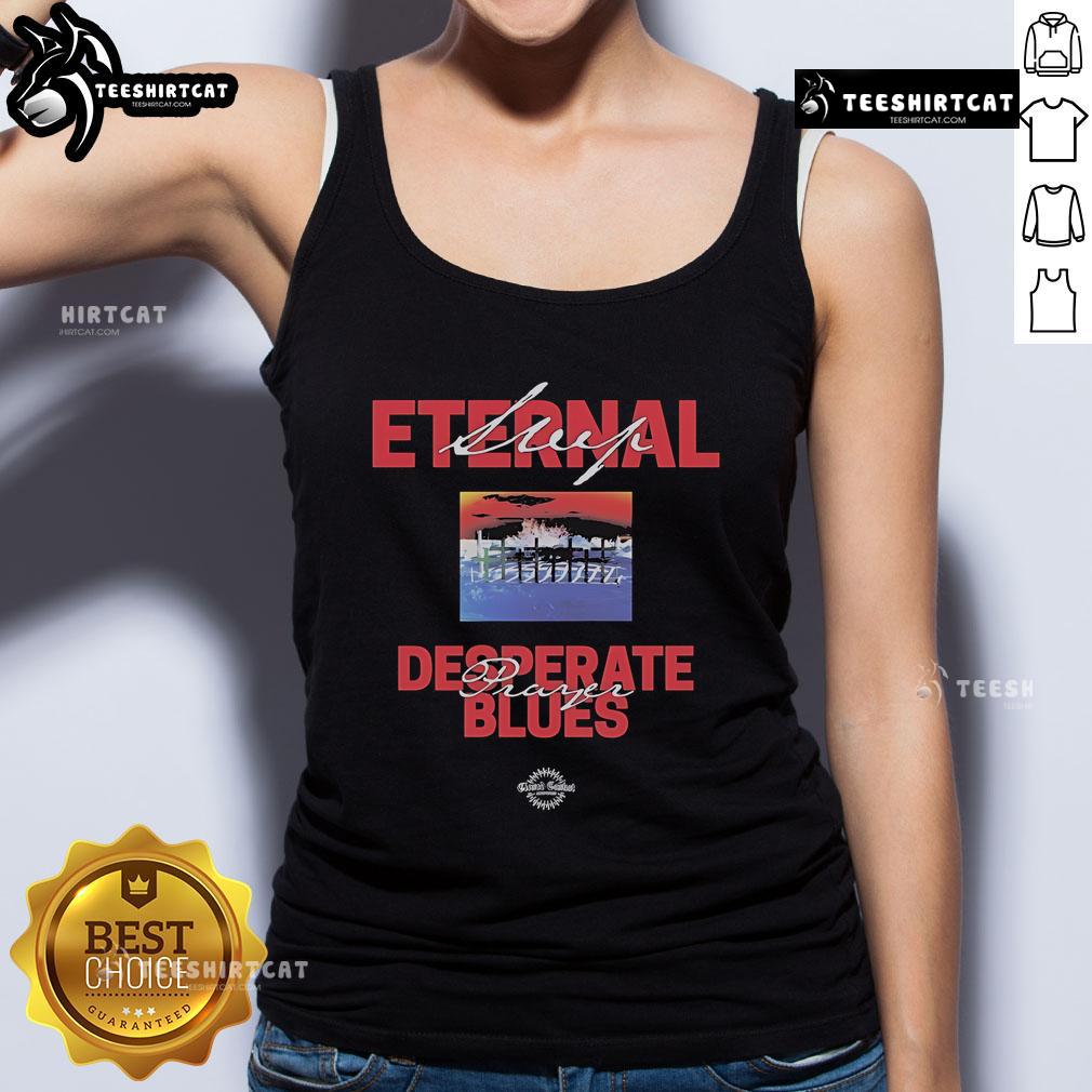 Official Eternal Sleep Desperate Prayer Blues Tank Top Official Eternal Sleep Desperate Prayer Blues Tank Top featuring a stylish design for music lovers and fashion enthusiasts.