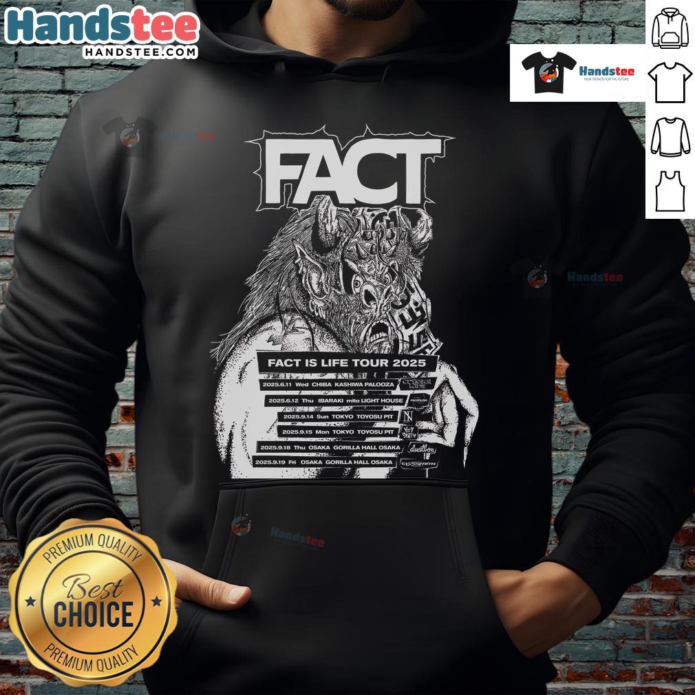 Official Fact Fact Is Life Tour 2025 Hoodie Official Fact Is Life Tour 2025 hoodie featuring bold graphics and a comfortable fit for fans of the tour.