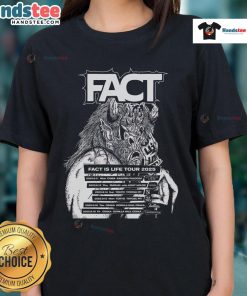 Alt Text: Official Fact Is Life Tour 2025 ladies tee featuring stylish design and vibrant colors for fans of the tour.