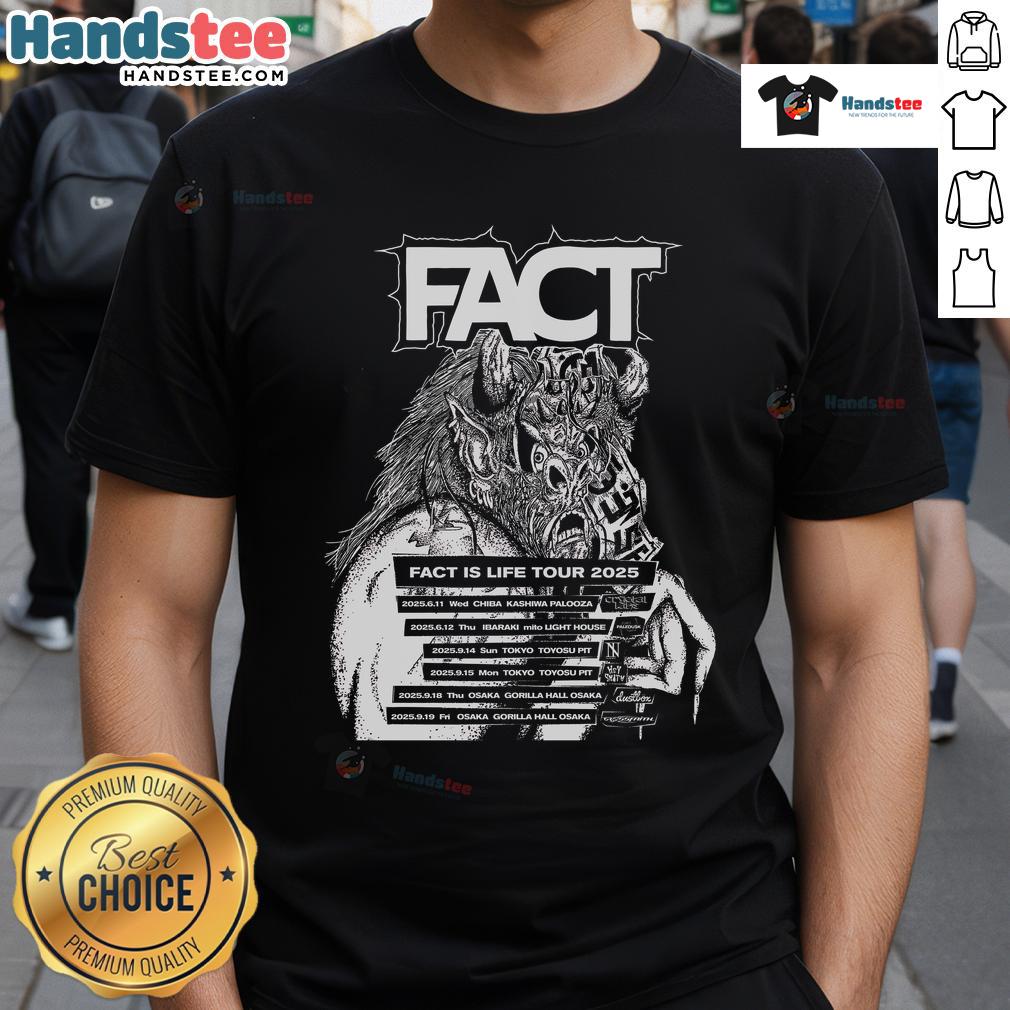 Official Fact Fact Is Life Tour 2025 T Shirt Official Fact Is Life Tour 2025 T-Shirt featuring bold graphics and vibrant colors, perfect for concert fans.