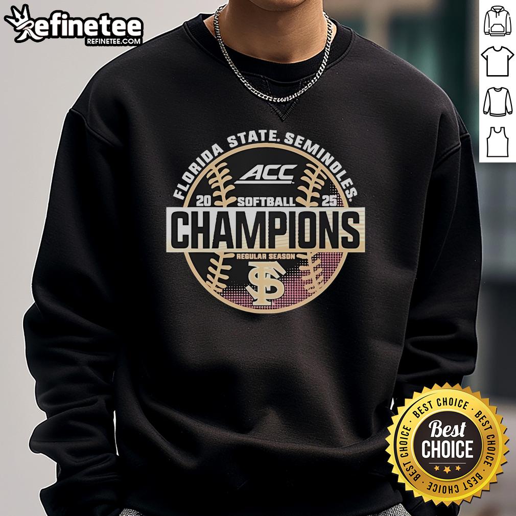 Official Florida State Seminoles 2025 Acc Softball Regular Season Champions Sweatshirt Official Florida State Seminoles 2025 ACC Softball Champions sweatshirt showcasing team pride and victory in vibrant colors.