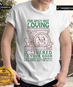 Spicy Hot Loving T-Shirt featuring 'Call 0800 252-Spicy' slogan, perfect for spice lovers and food enthusiasts.