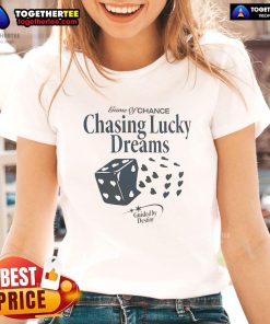 Official Game of Chance Chasing Lucky Dreams tee for ladies, featuring a stylish design perfect for fortune seekers.