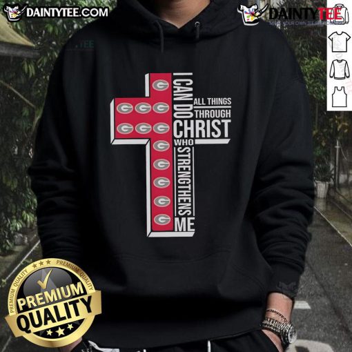 Official Georgia Bulldogs hoodie with 'I Can Do All Things Through Christ Who Strengthens Me' design for fans.
