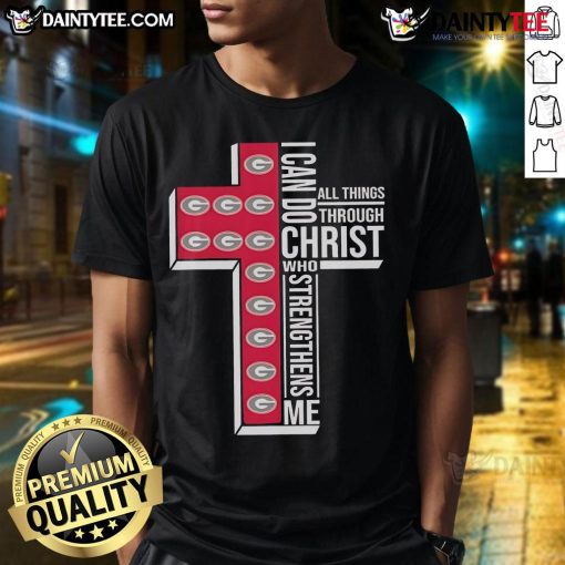 Official Georgia Bulldogs T-Shirt featuring 'I Can Do All Things Through Christ' design, perfect for fans and believers.