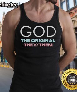 Official God The Original They/Them Tank Top featuring a stylish design for inclusive fashion and self-expression.