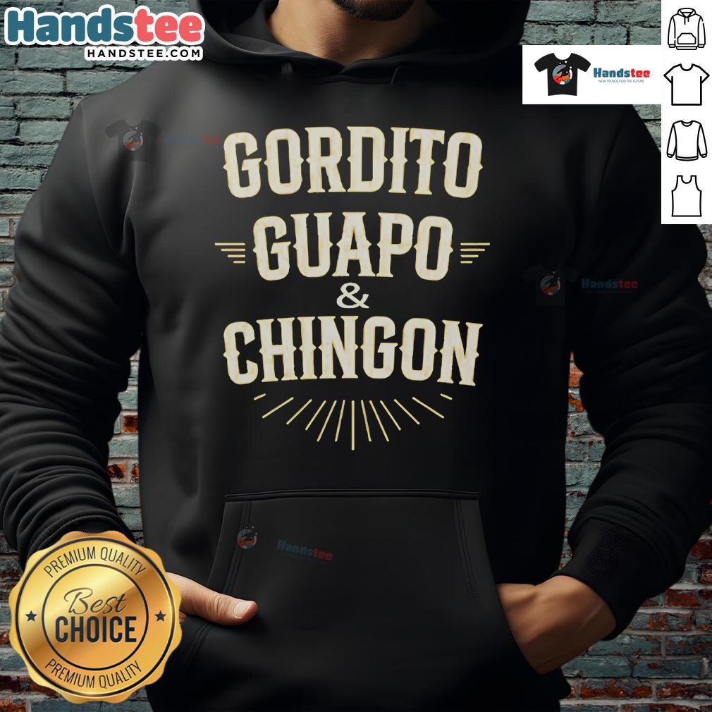 Official Gordito Guapo And Chingon Hoodie Official Gordito Guapo and Chingon hoodie displayed on a model, showcasing its trendy design and comfortable fit.