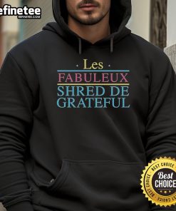 Alt Text: Official Grateful Shred Les Fabuleux Shred De Grateful Hoodie displayed on a mannequin against a colorful backdrop.