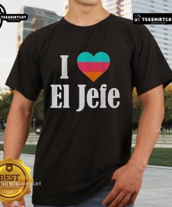 Alt Text: Official Gregg Popovich I Love El Jefe San Antonio Spurs T-Shirt featuring bold graphics and team colors.