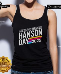Official Hanson Day 2025 tank top featuring vibrant design; event in Tulsa, OK from May 22-24, 2025.