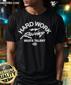 Official Hard Work Racing Beats HWBT T-Shirt featuring bold logo and stylish design for racing enthusiasts.