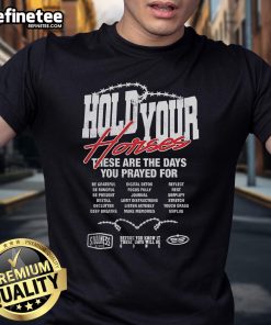 Official Hold Your Horses These Are The Days T-Shirt with 'Be Grateful' design, perfect for casual wear and positive vibes.