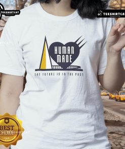 Official Human Made 'The Future Is In The Past' Ladies Tee featuring stylish graphic design on a trendy women's shirt.