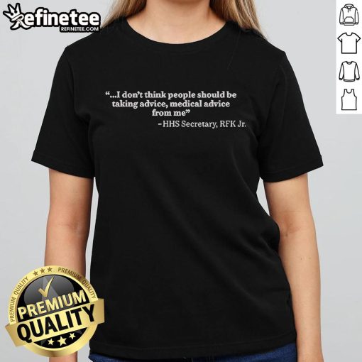 RFK Jr. in a ladies tee, discussing medical advice and public health concerns as HHS Secretary.