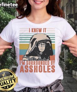 Alt Text: Official I Knew It I'm Surrounded By Assholes Retro Ladies Tee in vibrant colors, perfect for casual wear.