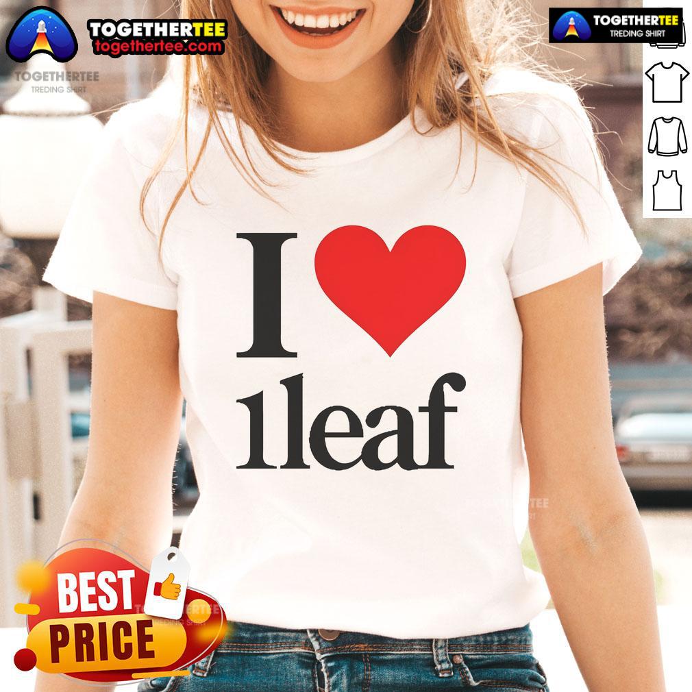 Official I Love 1Leaf Ladies Tee Official I Love 1leaf Ladies Tee - stylish women's t-shirt featuring a trendy design for plant lovers.