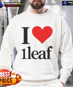 Official I Love 1leaf Sweatshirt featuring a stylish design and soft fabric, perfect for casual wear and eco-friendly fashion.
