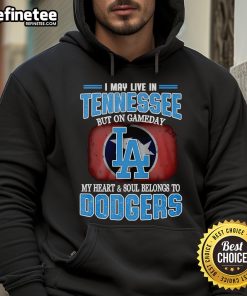 Cozy Dodgers hoodie showcasing team pride, perfect for game day in Tennessee. Official I May Live In Tennessee hoodie.