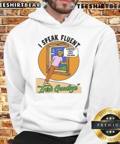 Official I Speak Fluent Irish Goodbye Ivory Hoodie showcasing a stylish design for Irish language enthusiasts.