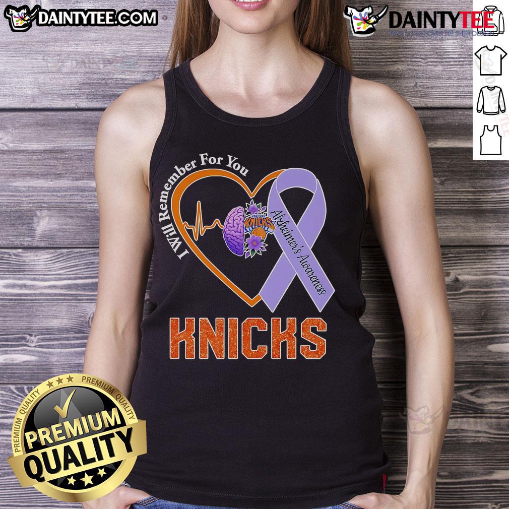 Official I Will Remember For You Alzheimer'S Awareness New York Knicks Tank Top Official I Will Remember For You Alzheimer's Awareness New York Knicks tank top featuring vibrant team colors and logo.