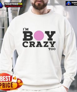 Alt Text: Official Im Boy Crazy Too Kesha Sweatshirt featuring bold graphics and vibrant colors, perfect for Kesha fans.