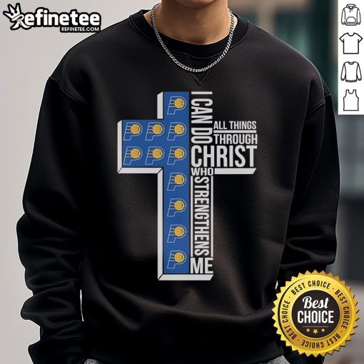 Official Indiana Pacers sweatshirt featuring 'I Can Do All Things Through Christ' with a cross design for fans.