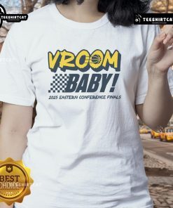 Official Indiana Pacers Vroom Baby 2025 Eastern Conference Finals ladies tee featuring vibrant team colors and logo.