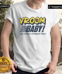 Official Indiana Pacers Vroom Baby 2025 Eastern Conference Finals T-Shirt featuring team colors and logo design.