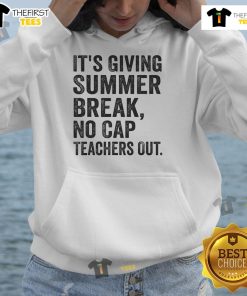 Alt Text: Teachers wearing 'It's Giving Summer Break No Cap' hoodies at the end of school celebration.