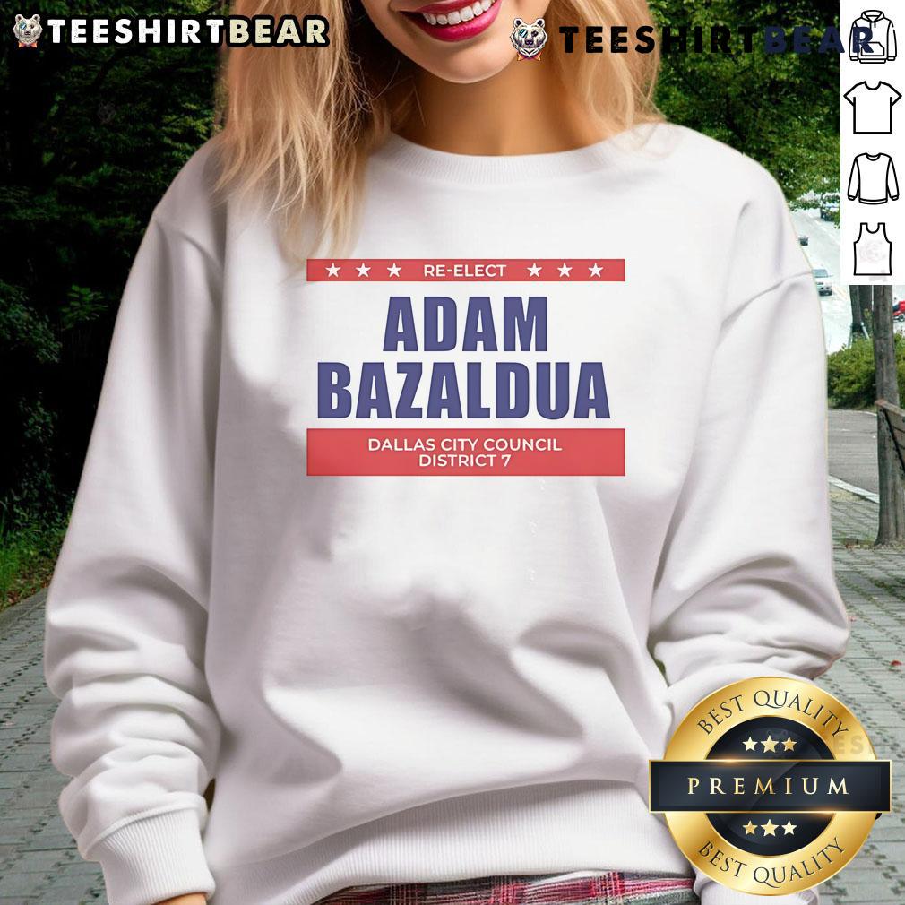 Official Jasmine Crockett Adam Bazaldua Re-Elect Dallas City Council District Sweatshirt Jasmine Crockett and Adam Bazaldua wearing 'Re-elect Dallas City Council District' sweatshirt, promoting their campaign.