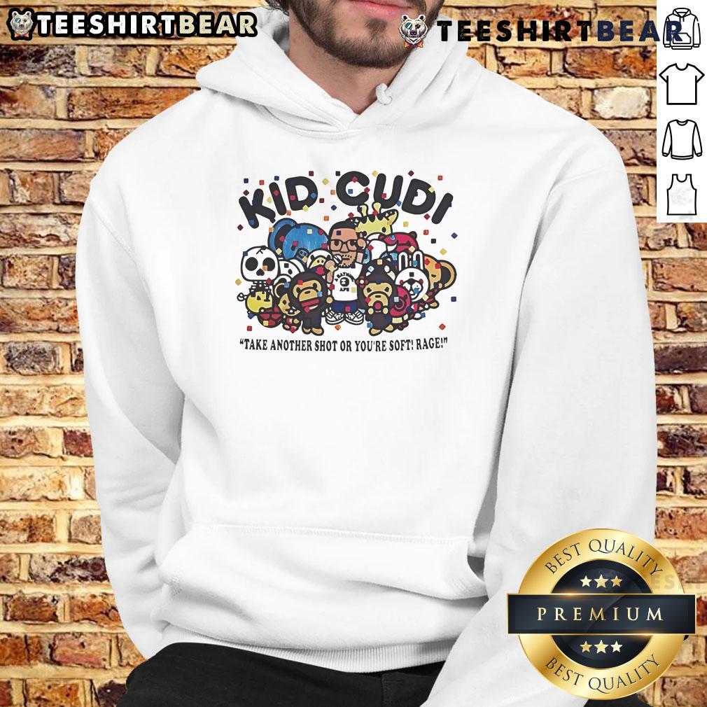 Official Kid Cudi Take Another Shot Or You’Re Soft Rage Hoodie Official Kid Cudi Take Another Shot Or Youre Soft Rage Hoodie in black, featuring bold graphic design and cozy fit.