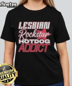 Official Lesbian Rockstar Hotdog Addict Ladies Tee featuring vibrant graphic design and comfortable fit for music lovers.