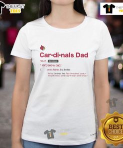 Alt Text: Official Louisville Cardinals Dad Definition Ladies Tee featuring a stylish design for proud Cardinals fans.