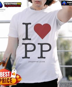 Official Love Pp Pepperoni Pizza T-Shirt featuring a vibrant pizza graphic and fun typography, perfect for pizza lovers.