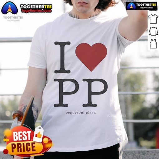 Official Love Pp Pepperoni Pizza T-Shirt featuring a vibrant pizza graphic and fun typography, perfect for pizza lovers.