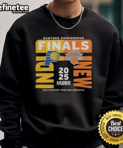 Alt Text: 2025 NBA Eastern Conference Finals sweatshirt featuring Indiana Pacers vs New York Knicks match-up design.