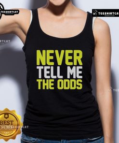 Official Never Tell Me The Odds Tank Top featuring a bold graphic design, perfect for fans of sci-fi and adventure.