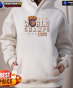 Alt Text: Official New York Knicks World Champs 1970 Hoodie featuring team logo and championship design