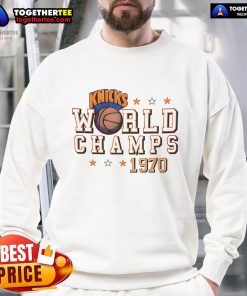 Alt Text: Official New York Knicks World Champs 1970 sweatshirt featuring team logo and vintage design for fans and collectors.